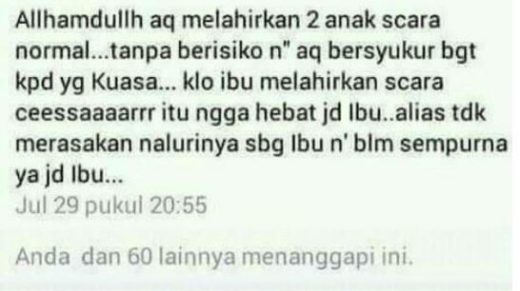 Netizen kritik habis status Facebook yang bilang bahwa melahirkan secara caesar âtidak hebatâ