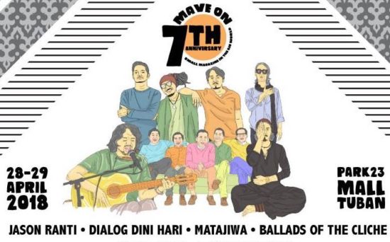 ‘Mave on 7th Anniversary’: Ada penampilan Jason Ranti, Dialog Dini Hari, Matajiwa, dan Ballads of The Cliche
