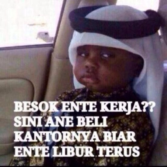 Males kerja abis keenakan liburan? Nih kumpulan meme yang kamu banget